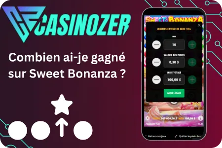Combien ai-je gagné sur Sweet Bonanza ?